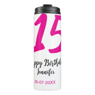 15th birthday quiencenera add date year pink templ thermal tumbler