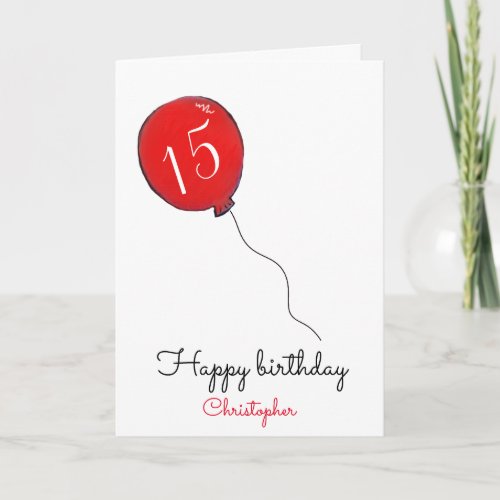 15th Birthday red balloon Card