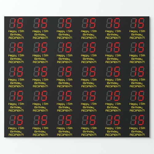 15th Birthday Red Digital Clock Style 15  Name Wrapping Paper