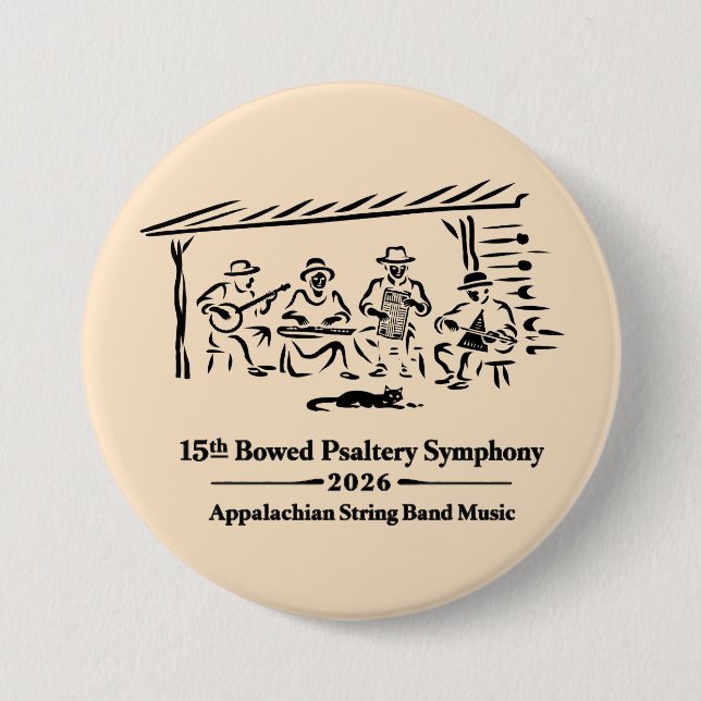 15th Bowed Psaltery Symphony Button (Front)