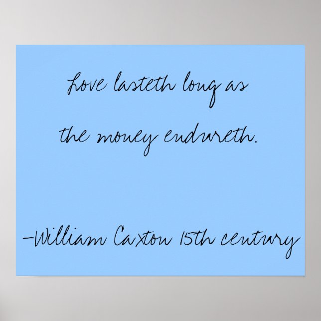 15th Century Wisdom - Love Poster (Front)