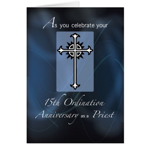 15th Ordination Anniversary of Priest Greeting Card | Zazzle