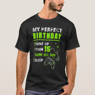 15th Perfect Birthday Boys Gaming 15 Years Old  Ga T-Shirt