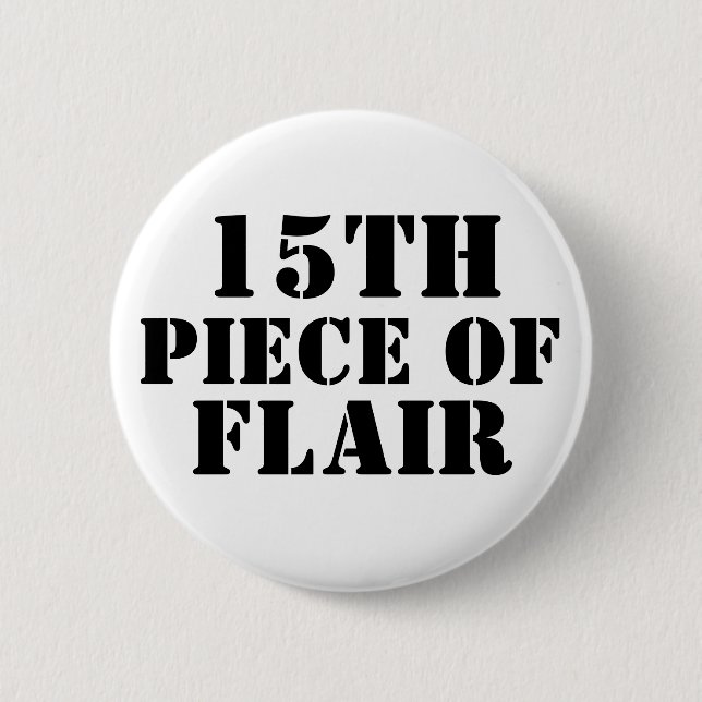 15th Piece of Flair Button (Front)