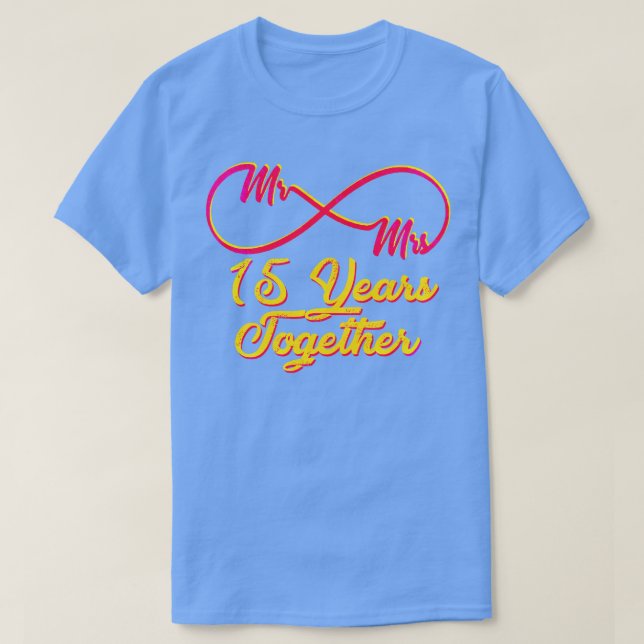 15th Wedding Anniversary 15 Years Of Marriage 2 T-Shirt (Design Front)