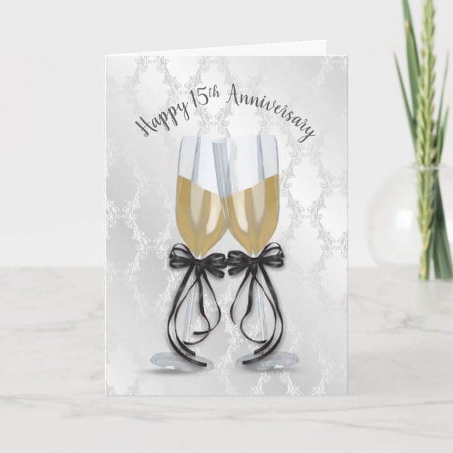 15th Wedding Anniversary Champagne Toast   Card (Front)