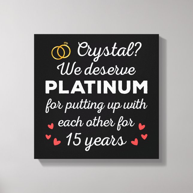 15th Wedding Anniversary I - Crystal Funny Couple Canvas Print (Front)