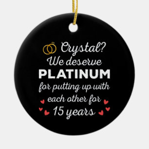15th Wedding Anniversary I - Crystal Funny Couple Ceramic Ornament