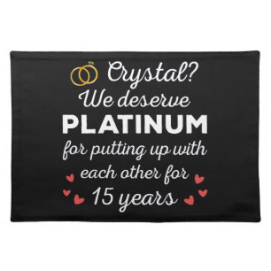 15th Wedding Anniversary I - Crystal Funny Couple Cloth Placemat