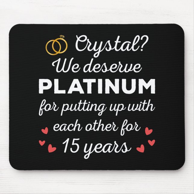 15th Wedding Anniversary I - Crystal Funny Couple Mouse Pad (Front)