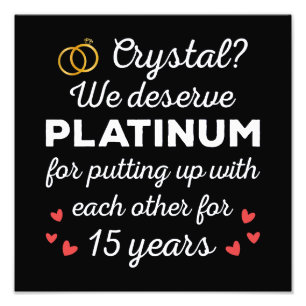 15th Wedding Anniversary I - Crystal Funny Couple Photo Print