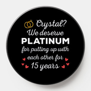 15th Wedding Anniversary I - Crystal Funny Couple PopSocket
