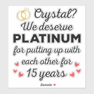 15th Wedding Anniversary I - Crystal Funny Couple Sticker