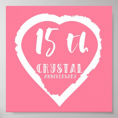 15th Wedding anniversary traditional crystal Poster