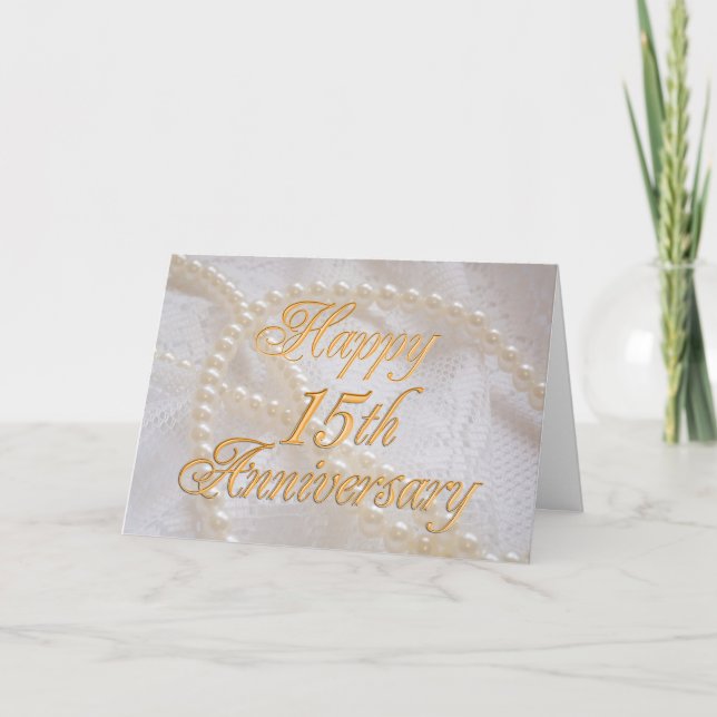 15th wedding anniversary with lace and pearls card (Front)