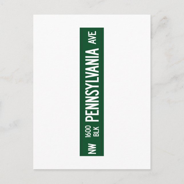 1600 Pennsylvania Avenue, Road Sign, DC, USA Postcard (Front)