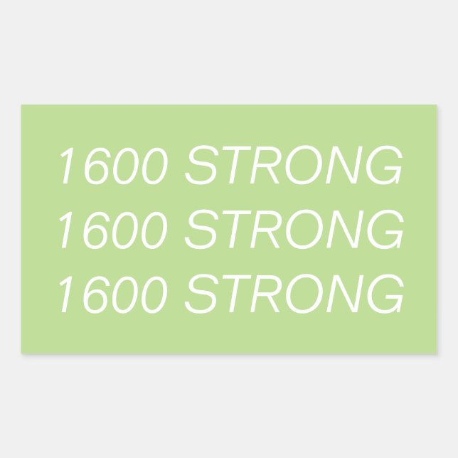 1600 STRONG STICKER (Front)