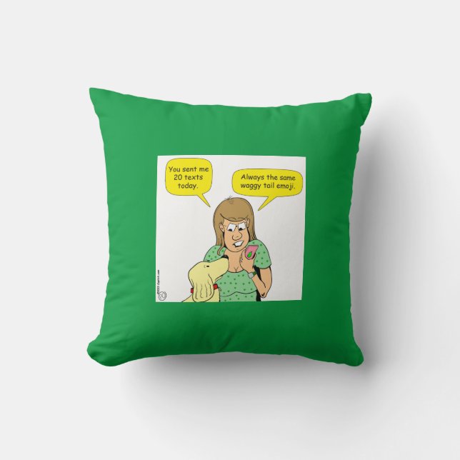 1618 Text From Dog Cartoon Throw Pillow (Front)