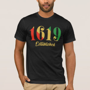 1619 Established African American T-Shirt