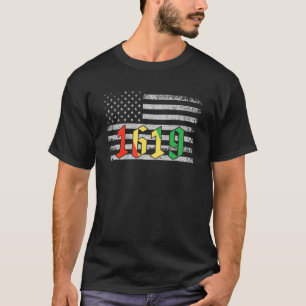 1619 Our Ancestors African American Flag Black His T-Shirt