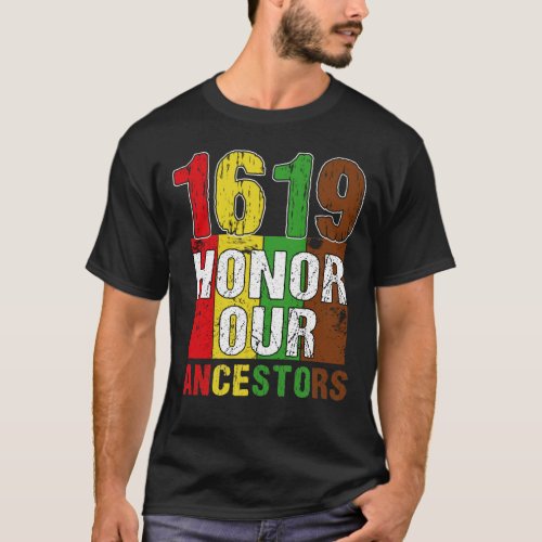 1619 Our Ancestors Project Black History Month Kw T_Shirt