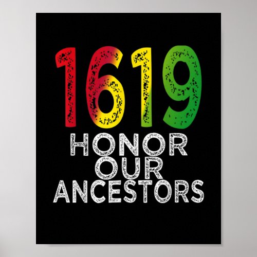1619 Our Ancestors Project Black History Month Kwa Poster