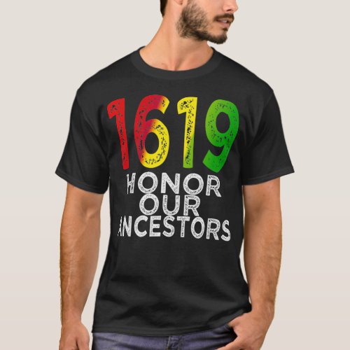 1619 Our Ancestors Project Black History Month Kwa T_Shirt
