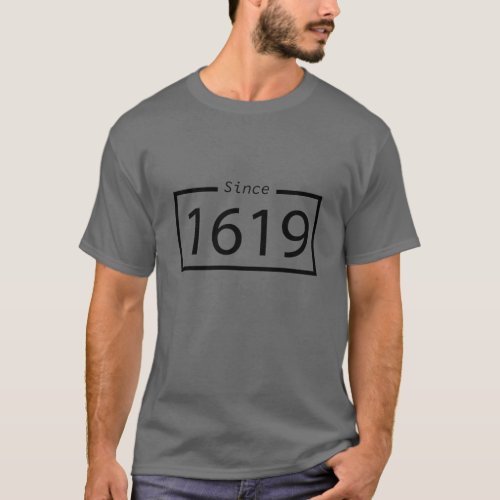 1619 our ancestors project T_Shirt