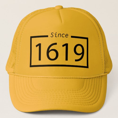 1619 our ancestors project T_Shirt Trucker Hat