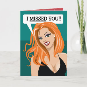 #165 I missed you!! Card