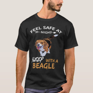 166 Feel Safe At Night Sleep With A Beagle T-Shirt