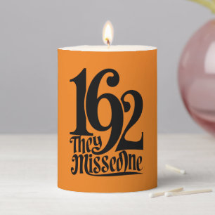 1692 They Missed One Witch Halloween Spooky Season Pillar Candle