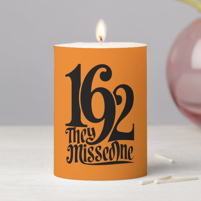 1692 They Missed One Witch Halloween Spooky Season Pillar Candle (In Situ)