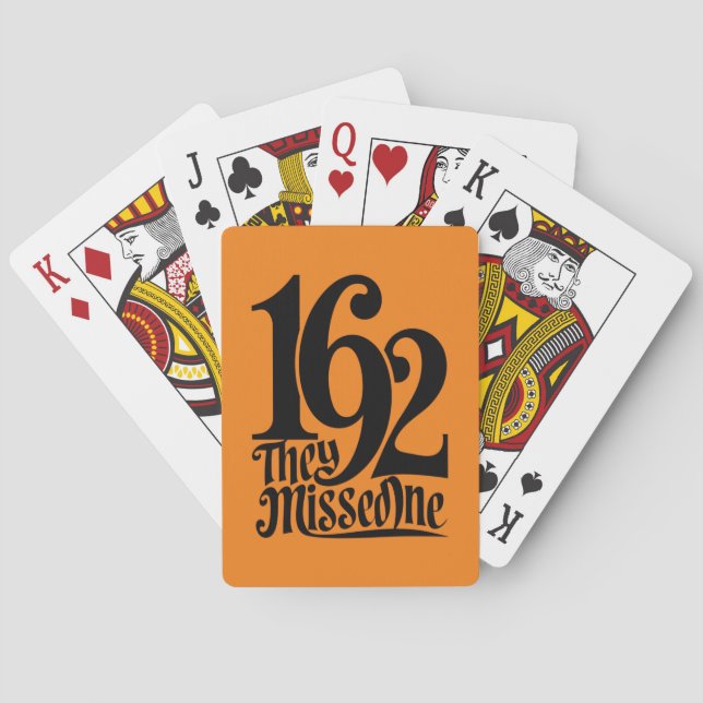 1692 They Missed One Witch Halloween Spooky Season Poker Cards (Back)