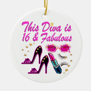 16 AND FABULOUS DIVA CERAMIC ORNAMENT
