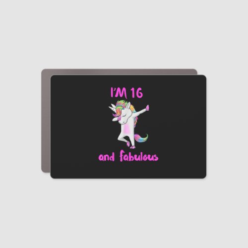 16 and fabulous sweet sixteen girls unicorn dab da car magnet