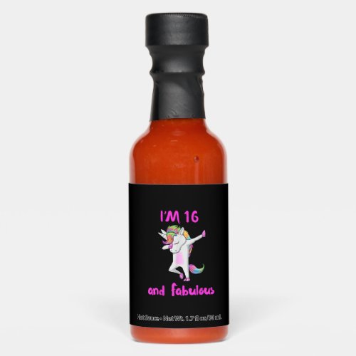 16 and fabulous sweet sixteen girls unicorn dab da hot sauces