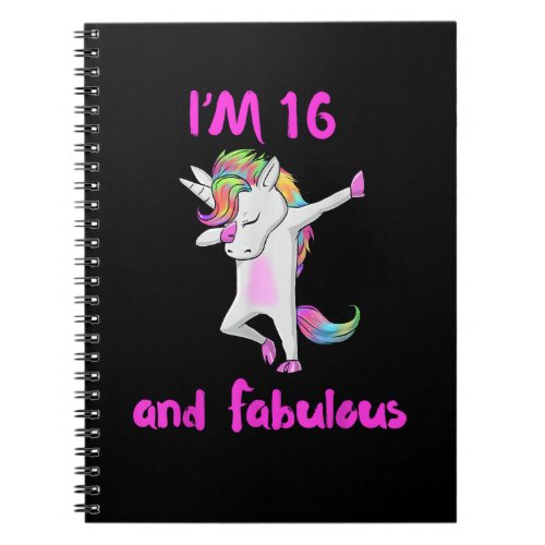 16 and fabulous sweet sixteen girls unicorn dab da notebook