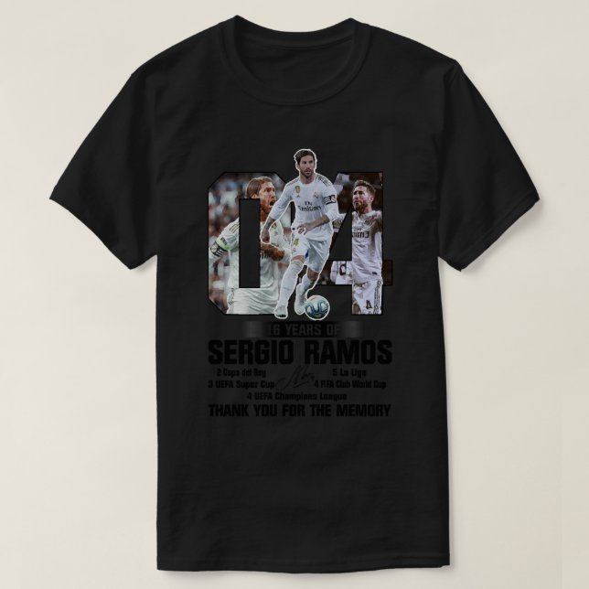 16 ans de Sergio Ramos - Merci pour la mémoire T-s T-Shirt (Design Front)