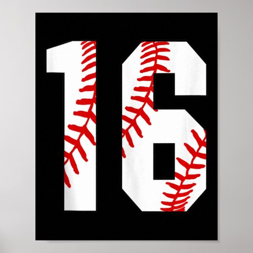 16 Baseball 16th Birthday Sixteen Baseball Mom Swe Poster