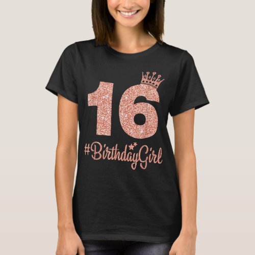 16 BirthdayGirl Sweet sixteen 16th Pink Crown Tee 
