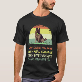 16 Every Snack You Make... I 'll Be Watching You G T-Shirt