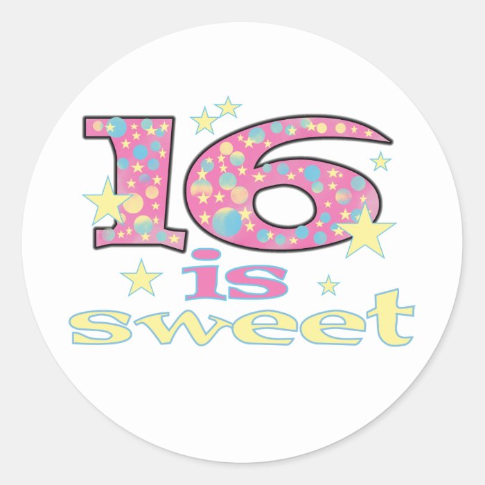 16 is Sweet Round Sticker