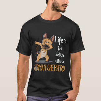 16 Life's Just Better With A German Shepherd T-Shirt