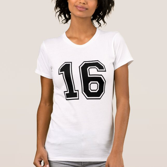 16 sixteen varsity num T-Shirt (Front)