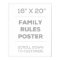 16" x 20" Family Rules Poster