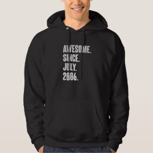 16 Year Old 16th Birthday Awesome Since July 200 Hoodie