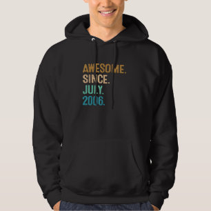 16 Year Old Awesome Since July 2006 16th Birthday Hoodie
