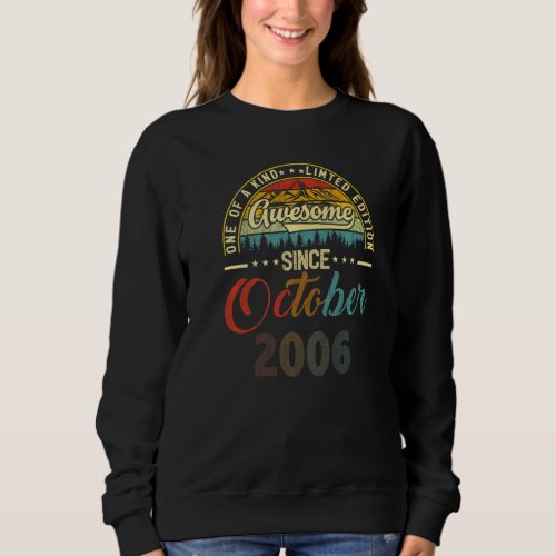 16 Year Old  Awesome Since October 2006 16th Birth Sweatshirt