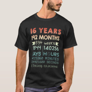 16th Birthday-16 Years Of Being Awesome T-Shirt